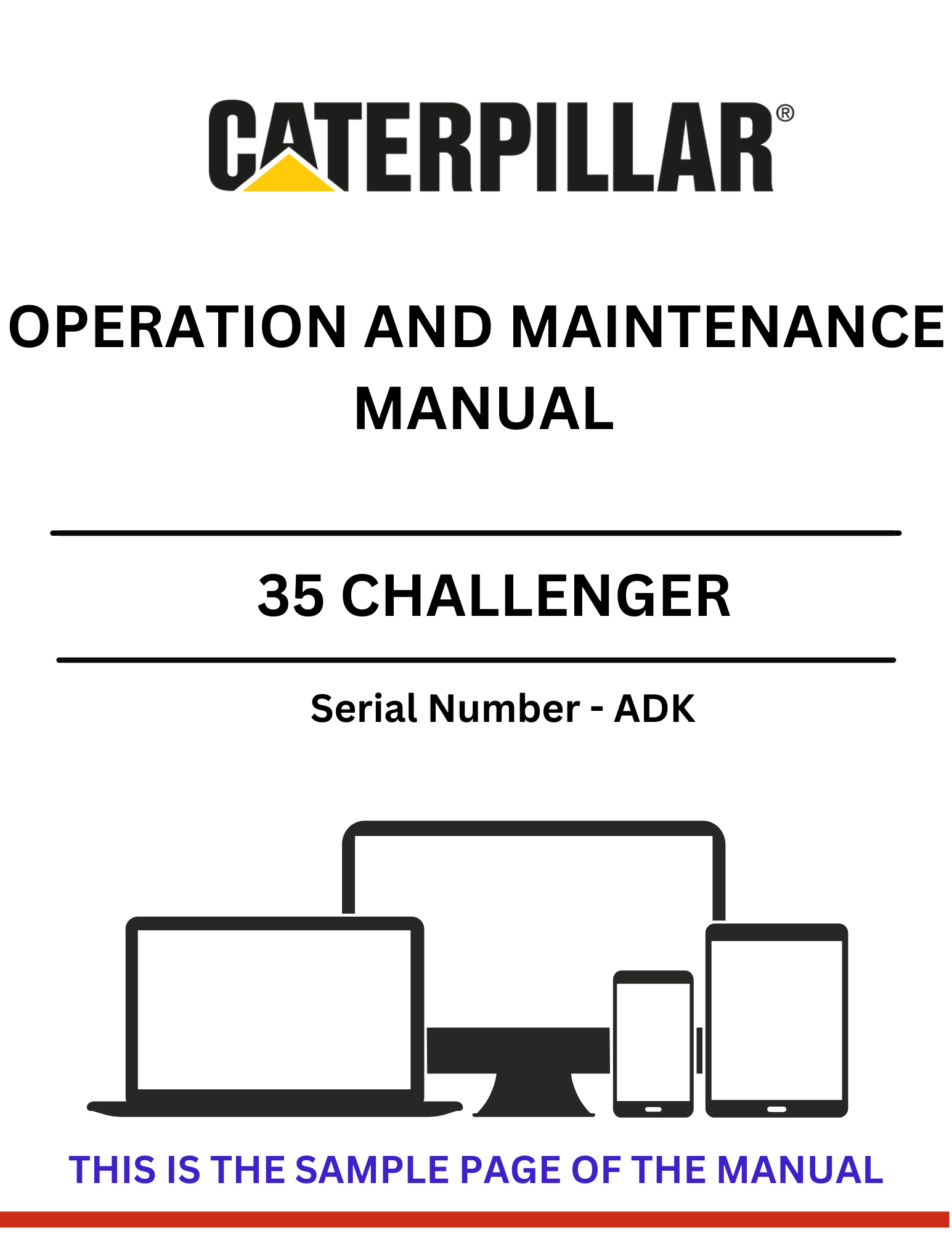 Discover the CAT 35 Challenger Operation and Maintenance Manual for S/N - ADK. Ensure optimal performance and longevity with expert guidance and tips.