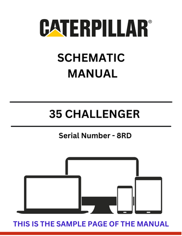 Discover the CAT 35 Challenger Schematic Manual (S/N - 8RD) for detailed insights and technical guidance. Perfect for maintenance and repair professionals.
