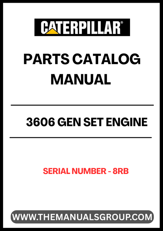 Discover the essential CAT 3606 Gen Set Engine Parts Catalog Manual, designed specifically for serial number 8RB. This comprehensive manual serves as a vital resource for technicians and engineers, providing detailed information on parts, specifications, and maintenance procedures to ensure optimal performance of your engine.
