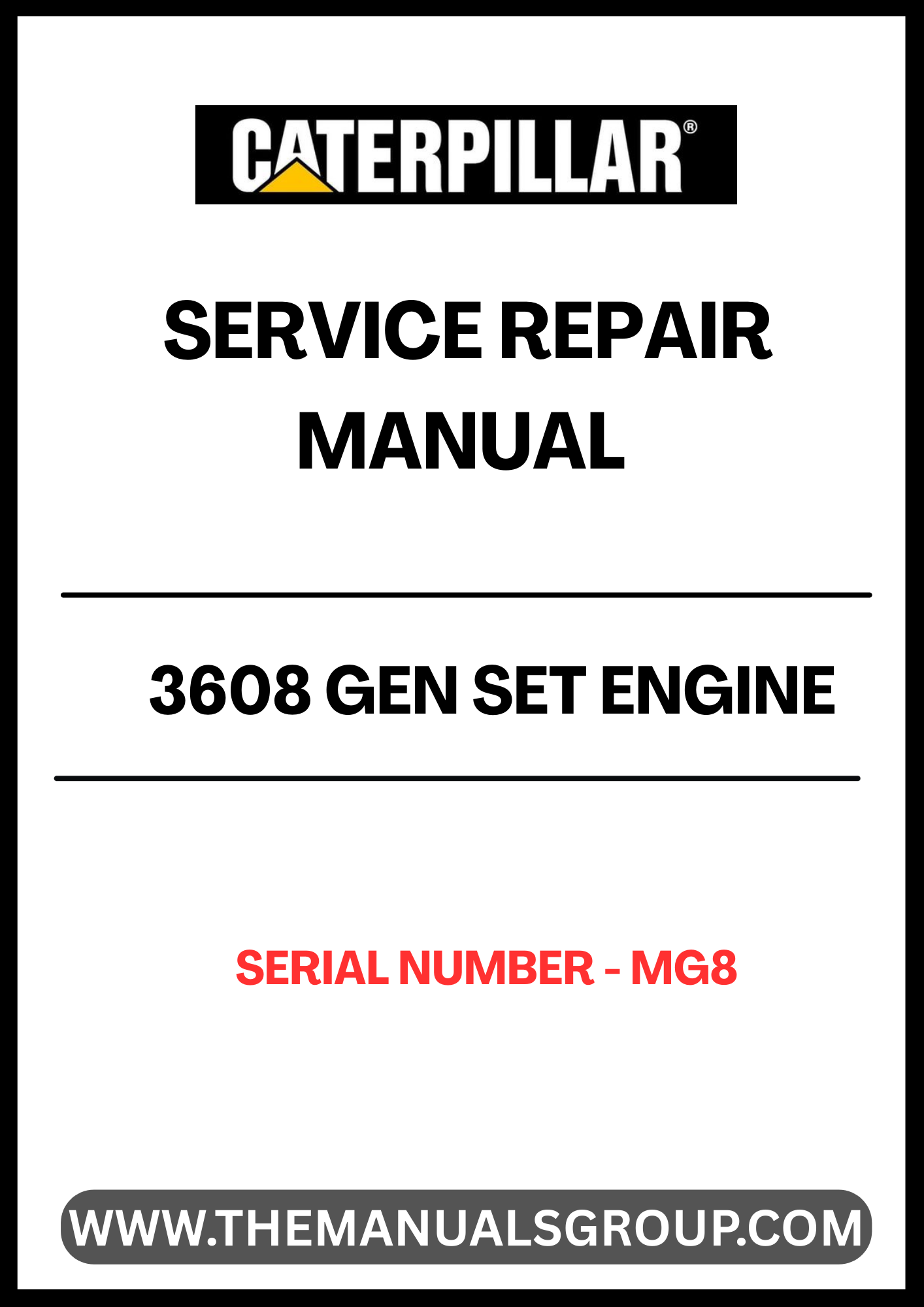 Unlock the full potential of your CAT 3608 Gen Set Engine with our comprehensive Service Repair Manual, specifically designed for serial number MG8. This manual is an essential resource for technicians and engine enthusiasts alike, providing detailed insights into maintenance, troubleshooting, and repair procedures.
