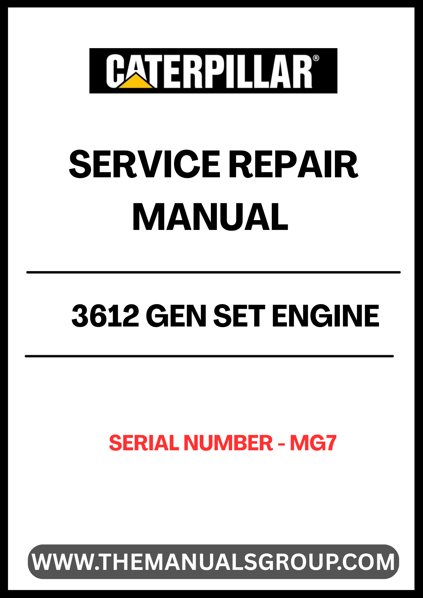 Discover the essential CAT 3612 Gen Set Engine Service Repair Manual, specifically designed for serial number MG7. This comprehensive guide is your go-to resource for maintaining and repairing your engine, ensuring optimal performance and longevity. With detailed instructions and diagrams, you can tackle any service task with confidence.