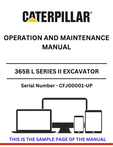  Access the CAT 365B L Series II Excavator Operation and Maintenance Manual. Get essential insights for effective operation and maintenance practices.