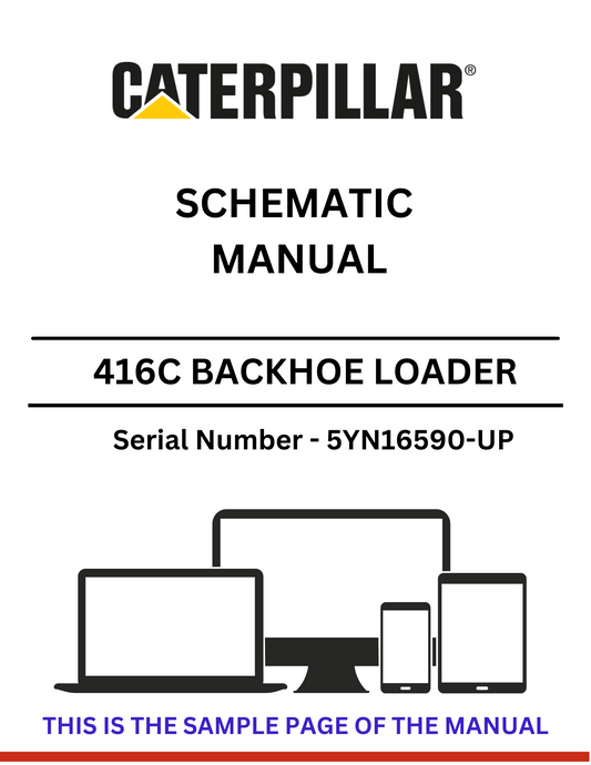  Discover the CAT 416C Backhoe Loader Schematic Manual for S/N 5YN16590-UP, featuring detailed insights powered by the reliable 3054 engine.