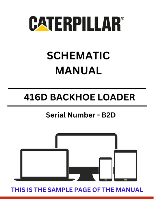  Discover the CAT 416D Backhoe Loader Schematic Manual (S/N - B2D) for detailed insights and technical guidance to enhance your equipment's performance.
