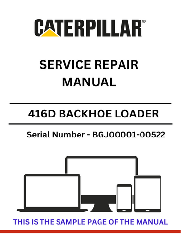 Discover the comprehensive service repair manual for the CAT 416D Backhoe Loader, S/N BGJ00001-00522, powered by the reliable 3054 engine.