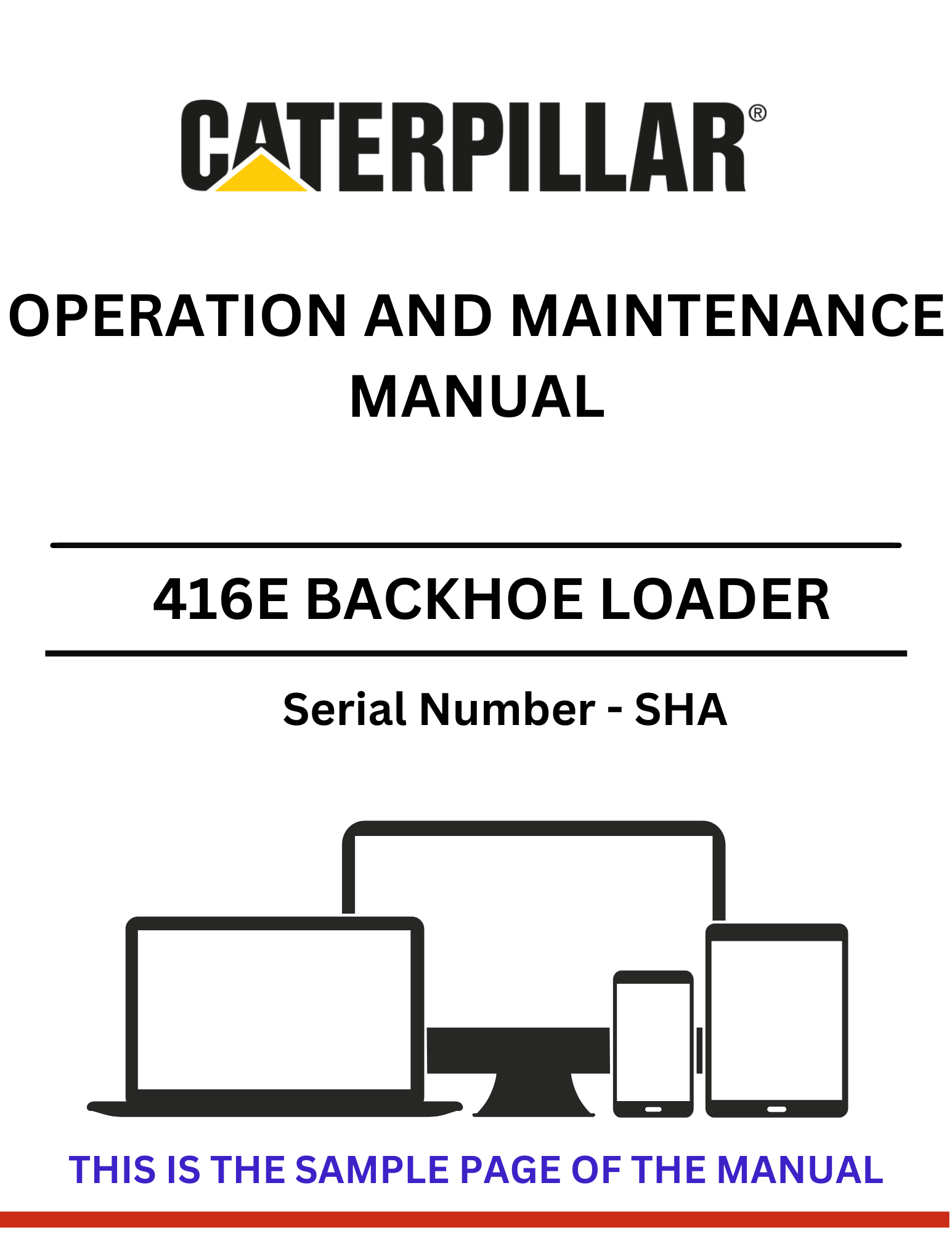 Discover the comprehensive operation and maintenance manual for the CAT 416E Backhoe Loader (S/N - SHA). Ensure optimal performance and longevity of your equipment.