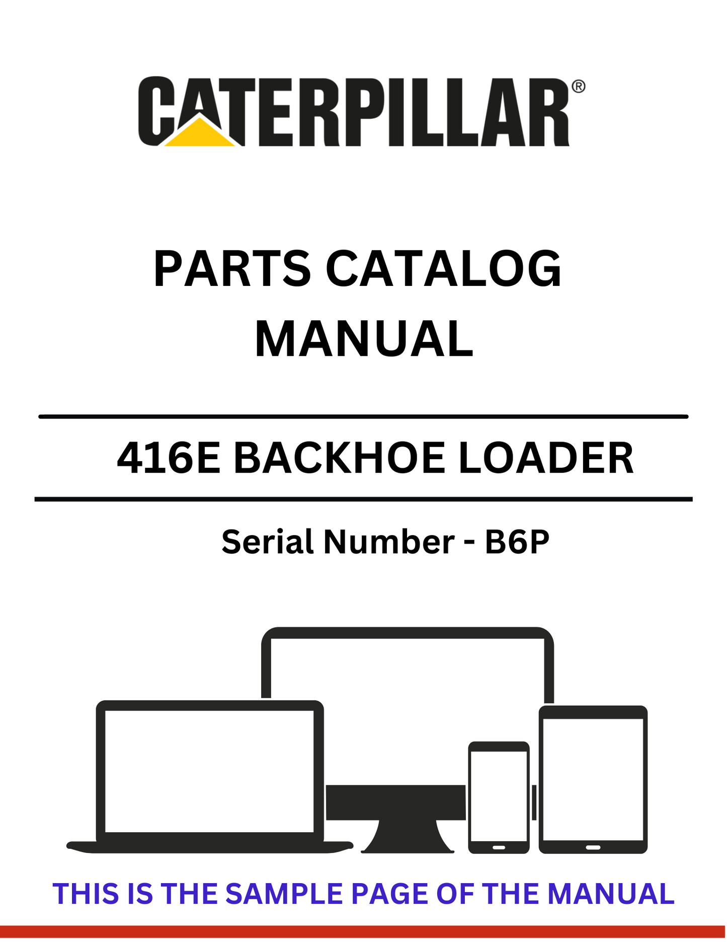 Discover the comprehensive CAT 416E Backhoe Loader Parts Catalog Manual (S/N - B6P). Find the right parts and enhance your equipment's performance today.