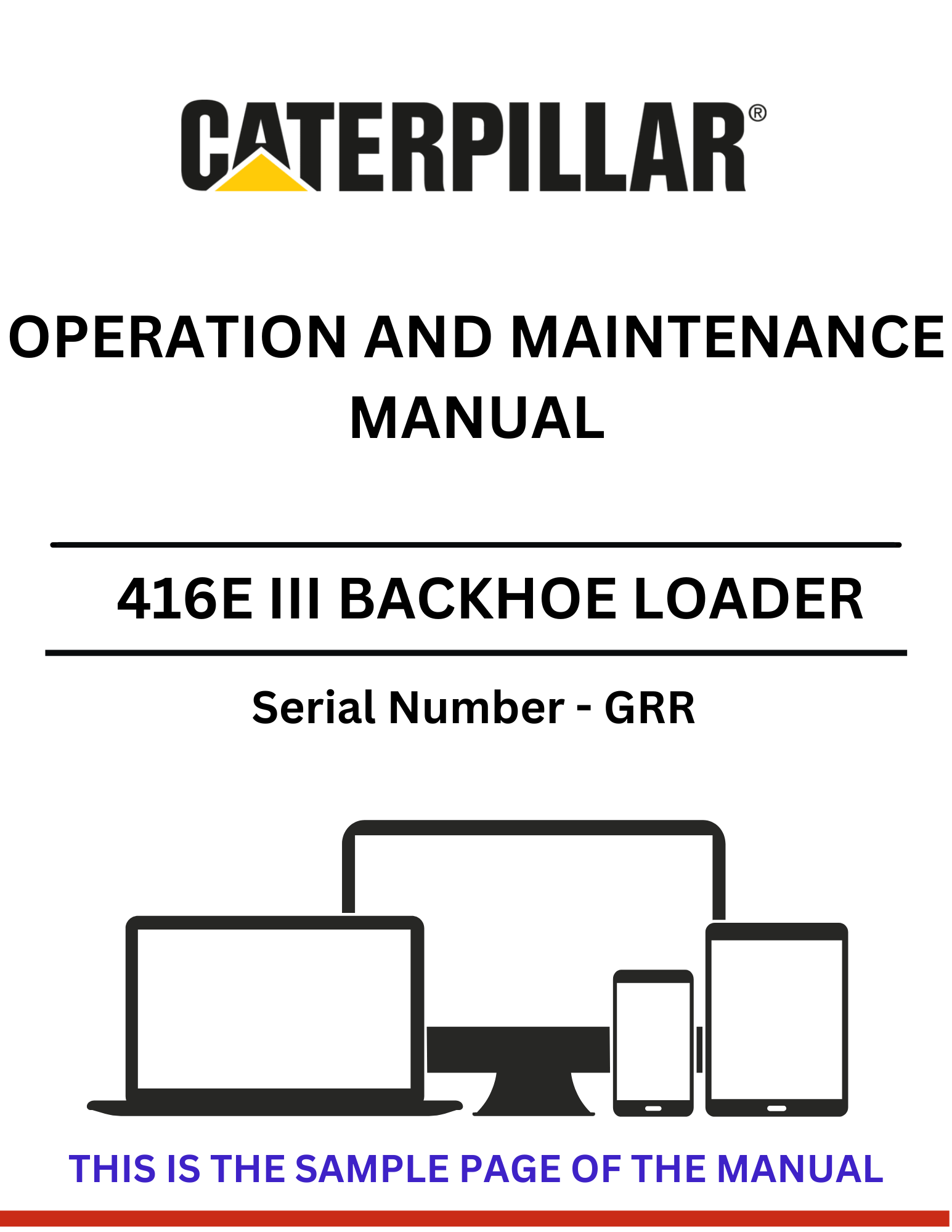 Discover the comprehensive operation and maintenance manual for the CAT 416E III Backhoe Loader (S/N - GRR). Ensure optimal performance and longevity.