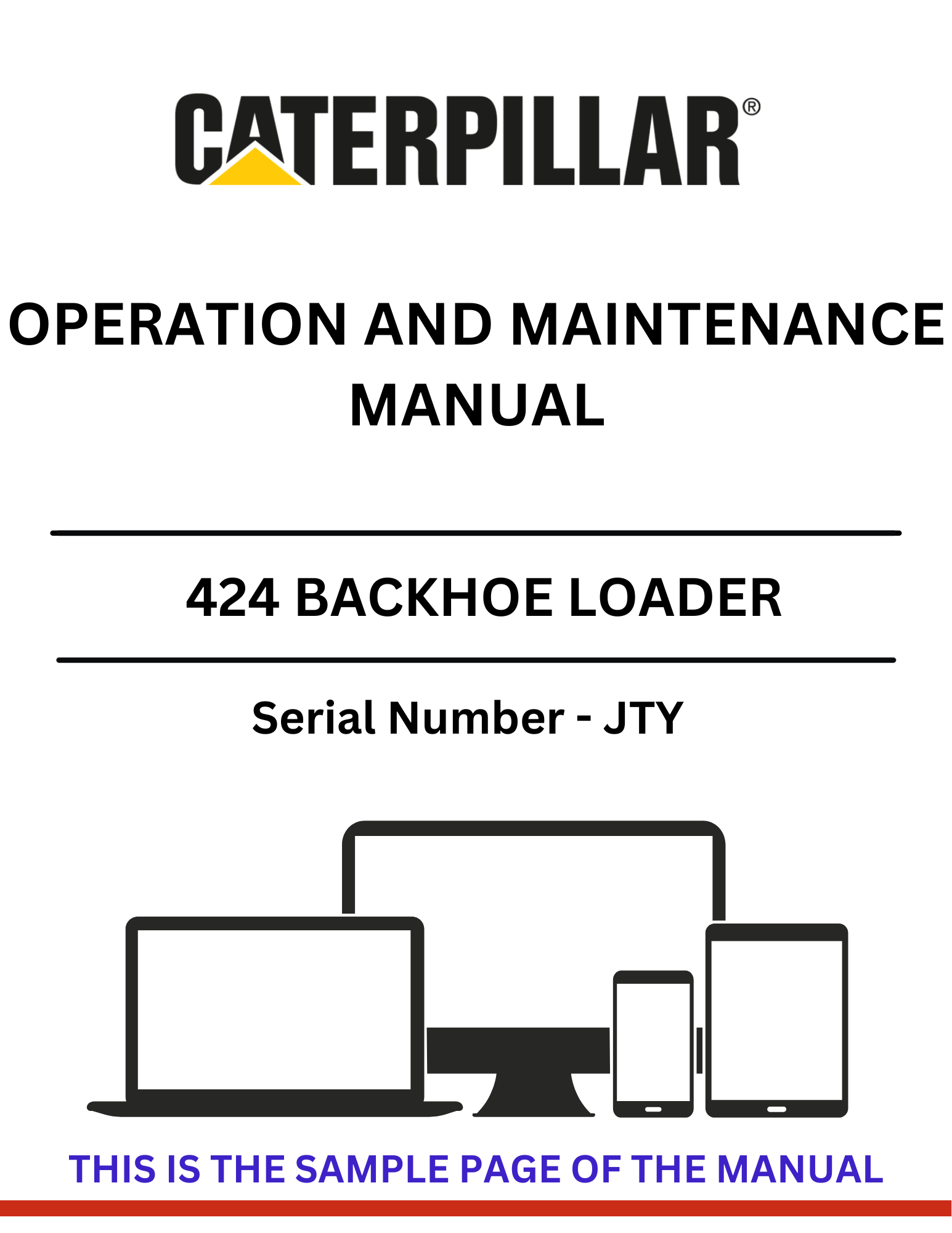 Discover the comprehensive CAT 424 Backhoe Loader operation and maintenance manual (S/N - JTY). Ensure optimal performance and longevity of your equipment.