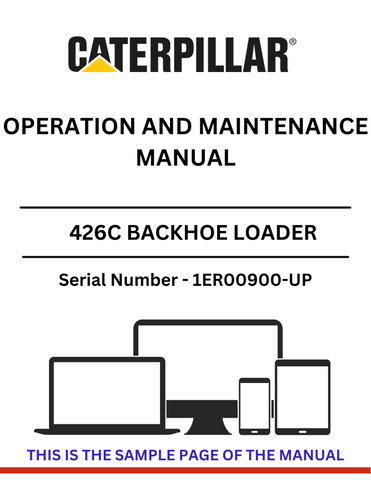 Discover the comprehensive operation and maintenance manual for the CAT 426C Backhoe Loader, powered by the 3054 engine. Essential for optimal performance.
