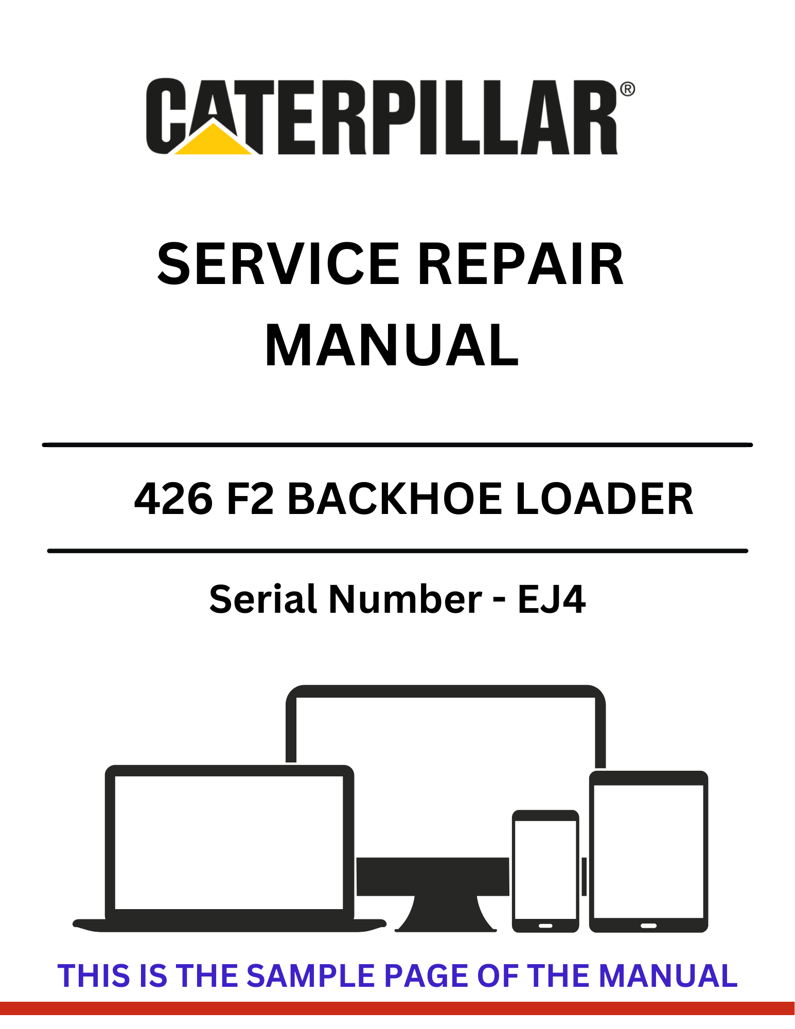 Access the CAT 426 F2 Backhoe Loader service repair manual (S/N - EJ4) for detailed maintenance instructions and troubleshooting tips to keep your equipment running smoothly.