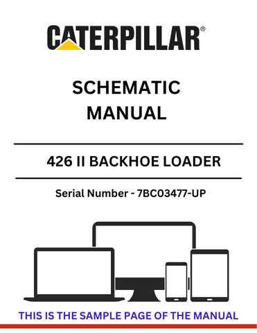 Discover the CAT 426 II Backhoe Loader Schematic Manual for S/N 7BC03477-UP. Access detailed diagrams and specifications powered by a 4.236 diesel engine.
