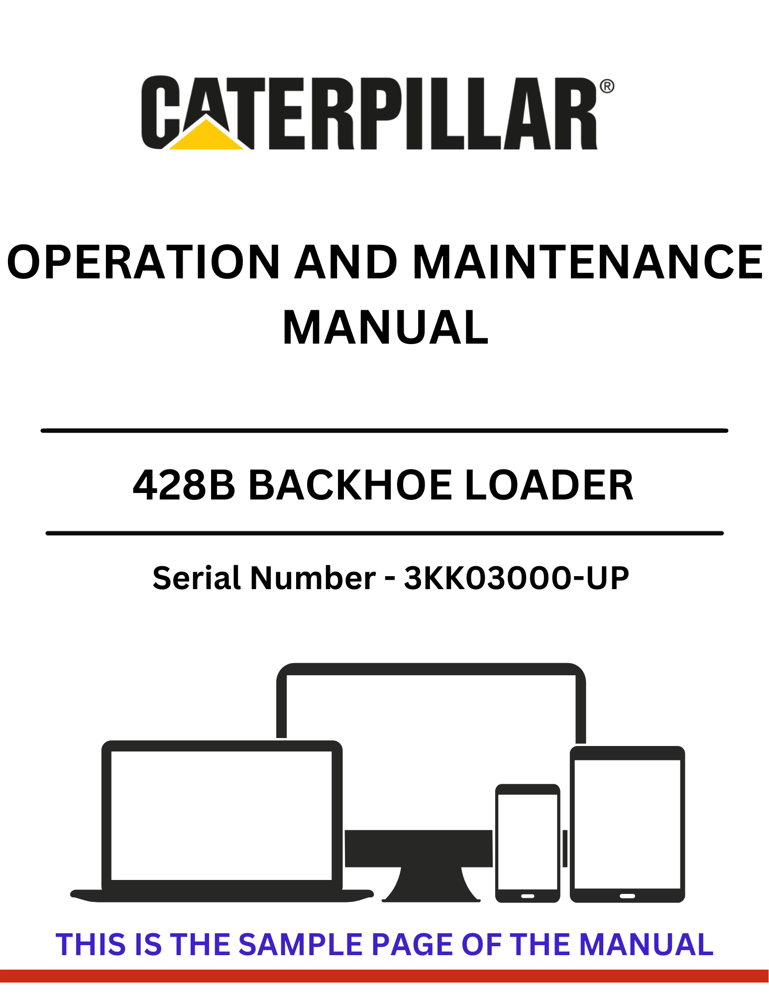 Discover the CAT 428B Backhoe Loader Operation and Maintenance Manual for S/N 3KK03000-UP. Ensure optimal performance with expert guidance on the 3054 diesel engine.