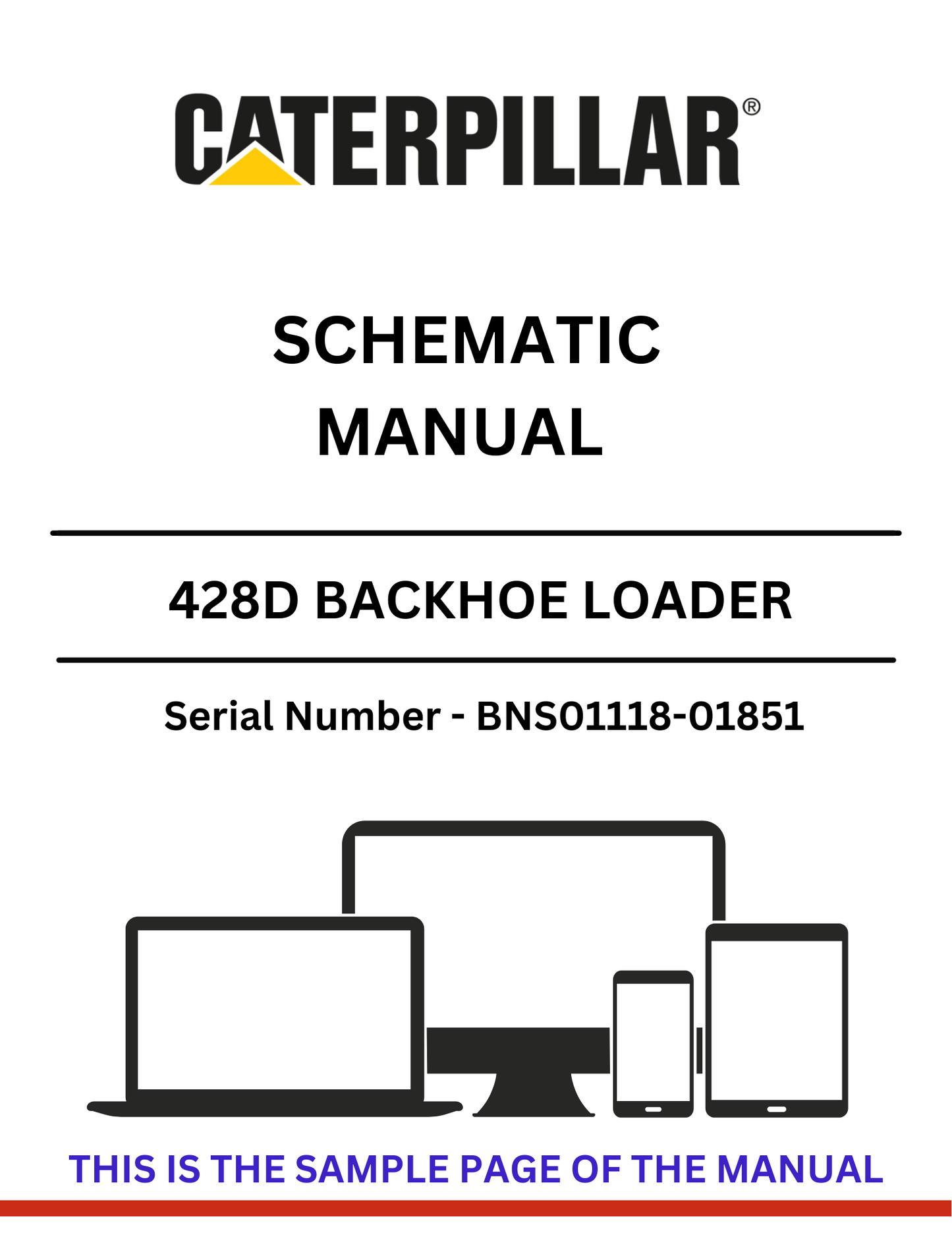 Discover the CAT 428D Backhoe Loader Schematic Manual for S/N BNS01118-01851, powered by the reliable 3054 engine. Access detailed diagrams and specifications.