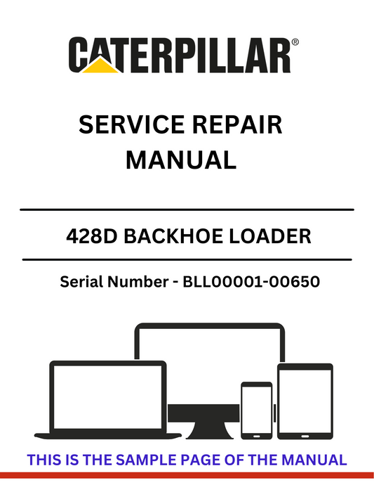 Discover the comprehensive service repair manual for the CAT 428D Backhoe Loader, S/N BLL00001-00650, powered by the reliable 3054 engine.