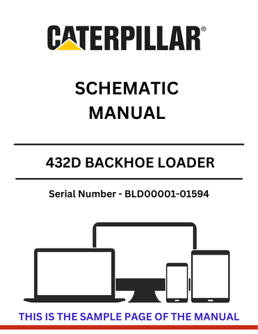 Discover the CAT 432D Backhoe Loader Schematic Manual for models S/N BLD00001-01594, powered by the reliable 3054 engine. Access essential diagrams and details.