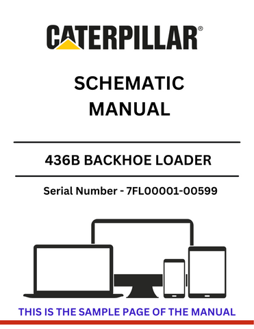Discover the CAT 436B Backhoe Loader Schematic Manual for S/N 7FL00001-00599, powered by the reliable 3054 engine. Access detailed schematics today!