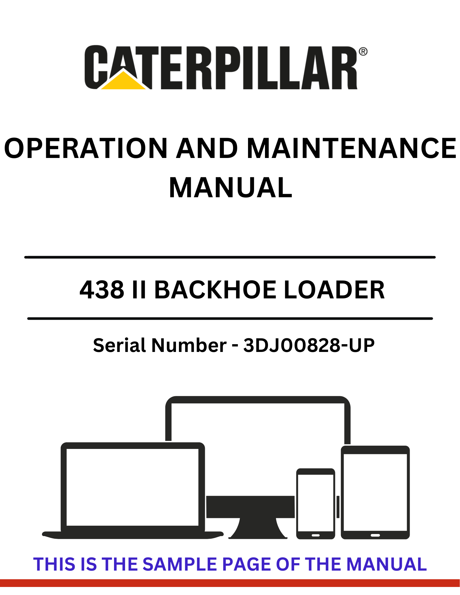 Discover the CAT 438 II Backhoe Loader Operation and Maintenance Manual for S/N 3DJ00828-UP. Ensure optimal performance with expert guidance on the 4.236 diesel engine.
