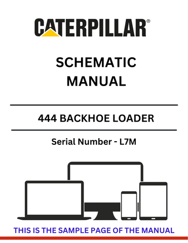 Discover the comprehensive CAT 444 Backhoe Loader Schematic Manual (S/N - L7M). Access detailed diagrams and specifications for efficient maintenance and repairs.