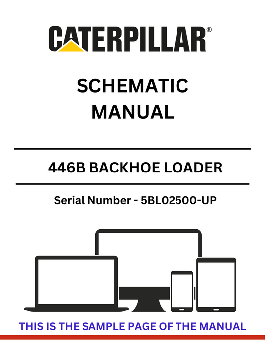 Discover the CAT 446B Backhoe Loader Schematic Manual for S/N 5BL02500-UP. Get detailed insights powered by the reliable 3114 engine for optimal performance.