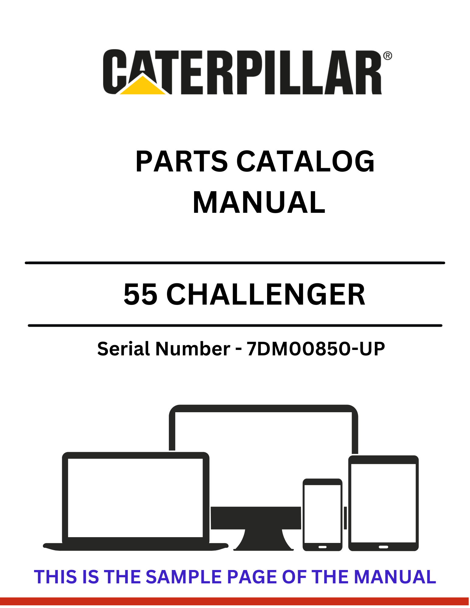 Discover the CAT 55 Challenger Parts Catalog Manual for S/N 7DM00850-UP, featuring comprehensive details for the powerful 3126 engine.