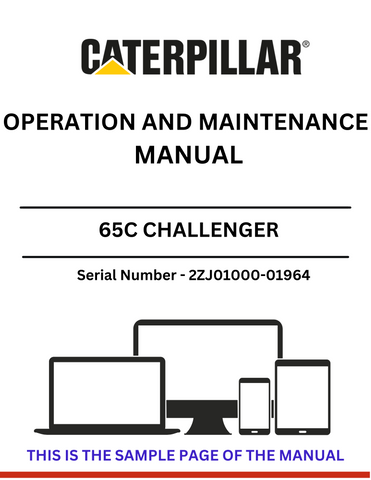 Discover the CAT 65C Challenger Operation and Maintenance Manual for S/N 2ZJ01000-01964, powered by the reliable 3306 engine. Essential guidance for optimal performance.