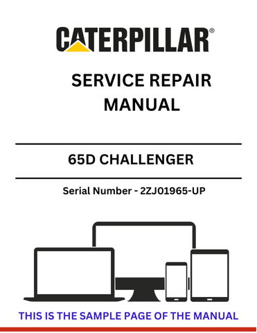 Discover the comprehensive CAT 65D Challenger service repair manual for S/N 2ZJ01000-01964, powered by the reliable 3306 engine. Get expert guidance today!