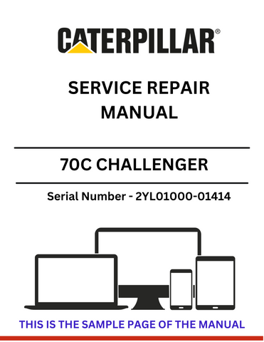 Discover the comprehensive CAT 70C Challenger Service Repair Manual for S/N 2YL01000-01414, featuring detailed insights on the powerful 3306 engine.