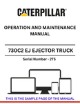 Access the CAT 730C2 EJ Ejector Truck operation and maintenance manual for S/N - 2T5. Enhance your truck's efficiency with expert guidelines and tips.
