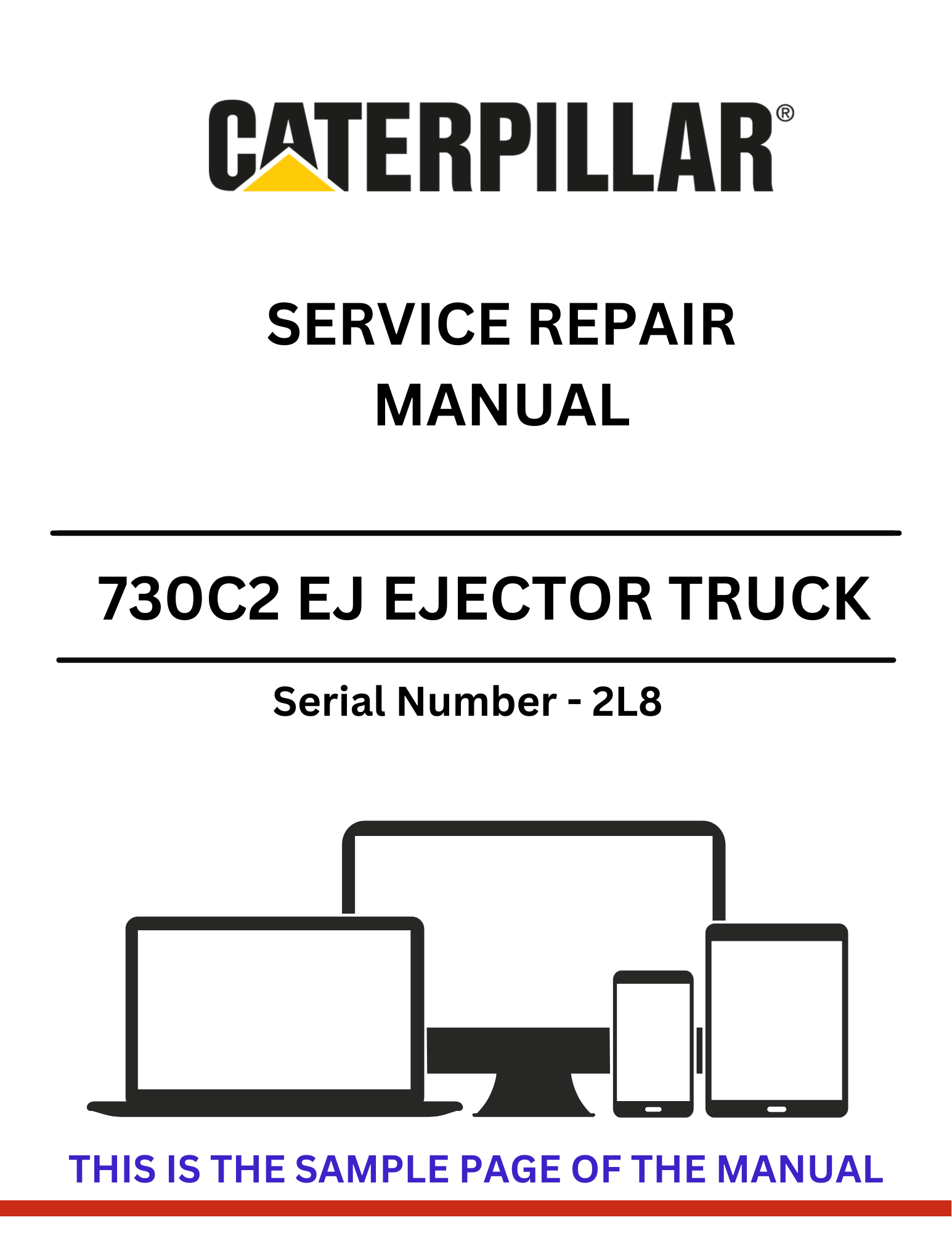 Discover the comprehensive service repair manual for the CAT 730C2 EJ Ejector Truck, S/N - 2L8. Ensure optimal performance and maintenance with expert guidance.