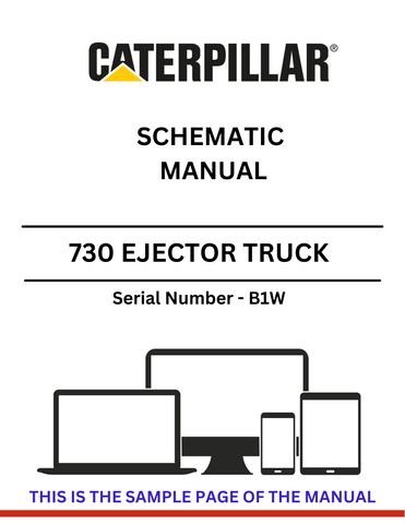 Access the CAT 730 Ejector Truck Schematic Manual (S/N -B1W) for comprehensive diagrams and operational guidance. Perfect for professionals and enthusiasts alike.