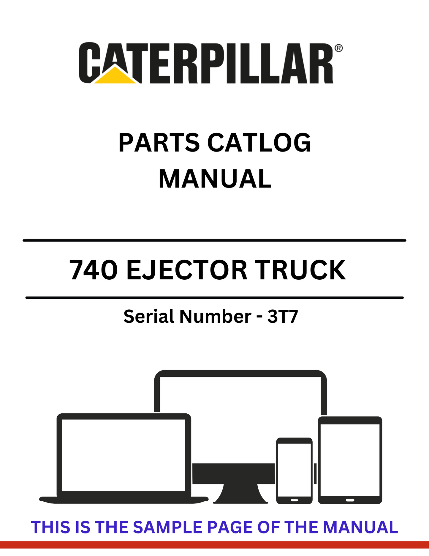 Explore our extensive range of CAT 740 Ejector Truck parts and the detailed catalog manual for S/N - 3T7. Ensure your machinery runs smoothly and efficiently.