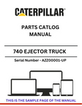  Discover high-quality CAT 740 Ejector Truck parts and access the comprehensive catalog manual for S/N AZZ00001-UP. Enhance your equipment's performance today.