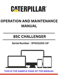 Discover the CAT 85C Challenger Operation and Maintenance Manual for S/N 9TK01000-UP, powered by the reliable 3176 engine. Essential guidance for optimal performance.