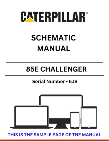  Discover the CAT 85E Challenger Schematic Manual (S/N - 6JS) for detailed insights and technical guidance. Perfect for maintenance and repair professionals.