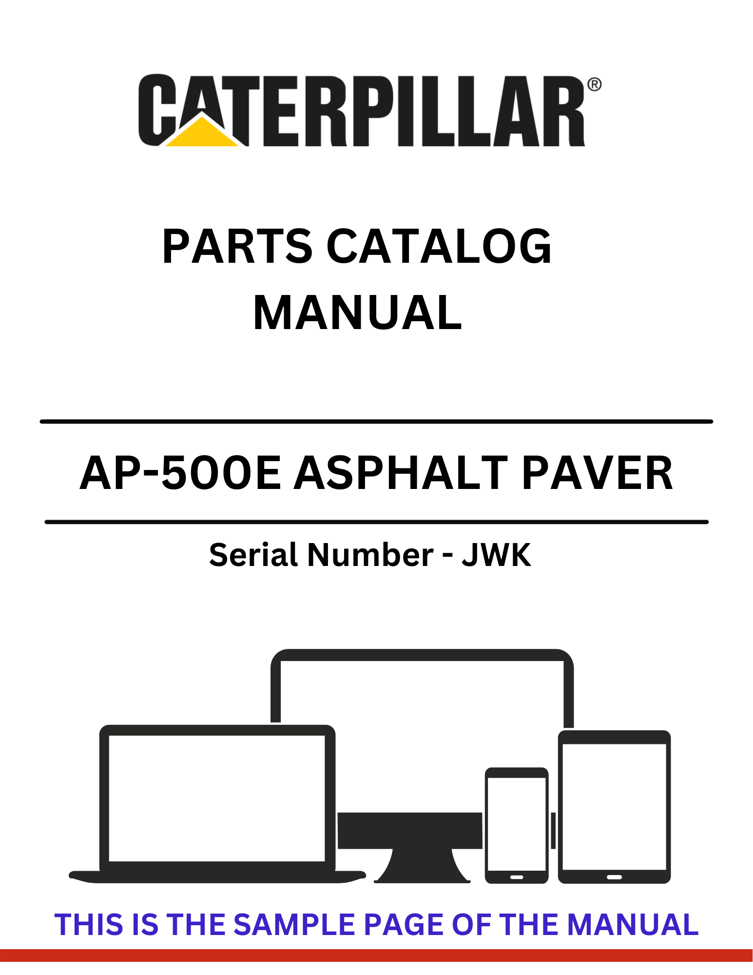 Access the CAT AP-500E Asphalt Paver Parts Catalog Manual (S/N - JWK) for complete parts listings and maintenance guidance to enhance your equipment's longevity.
