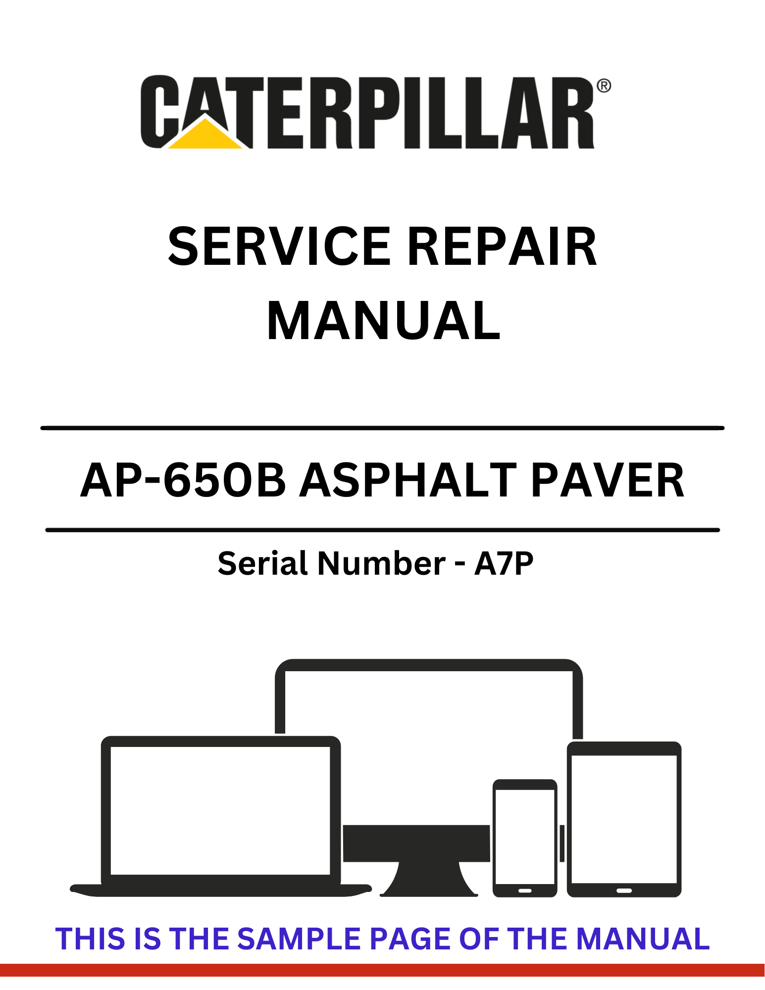 Discover the comprehensive CAT AP-650B Asphalt Paver service repair manual. Access detailed instructions and troubleshooting tips for S/N - A7P to ensure optimal performance.