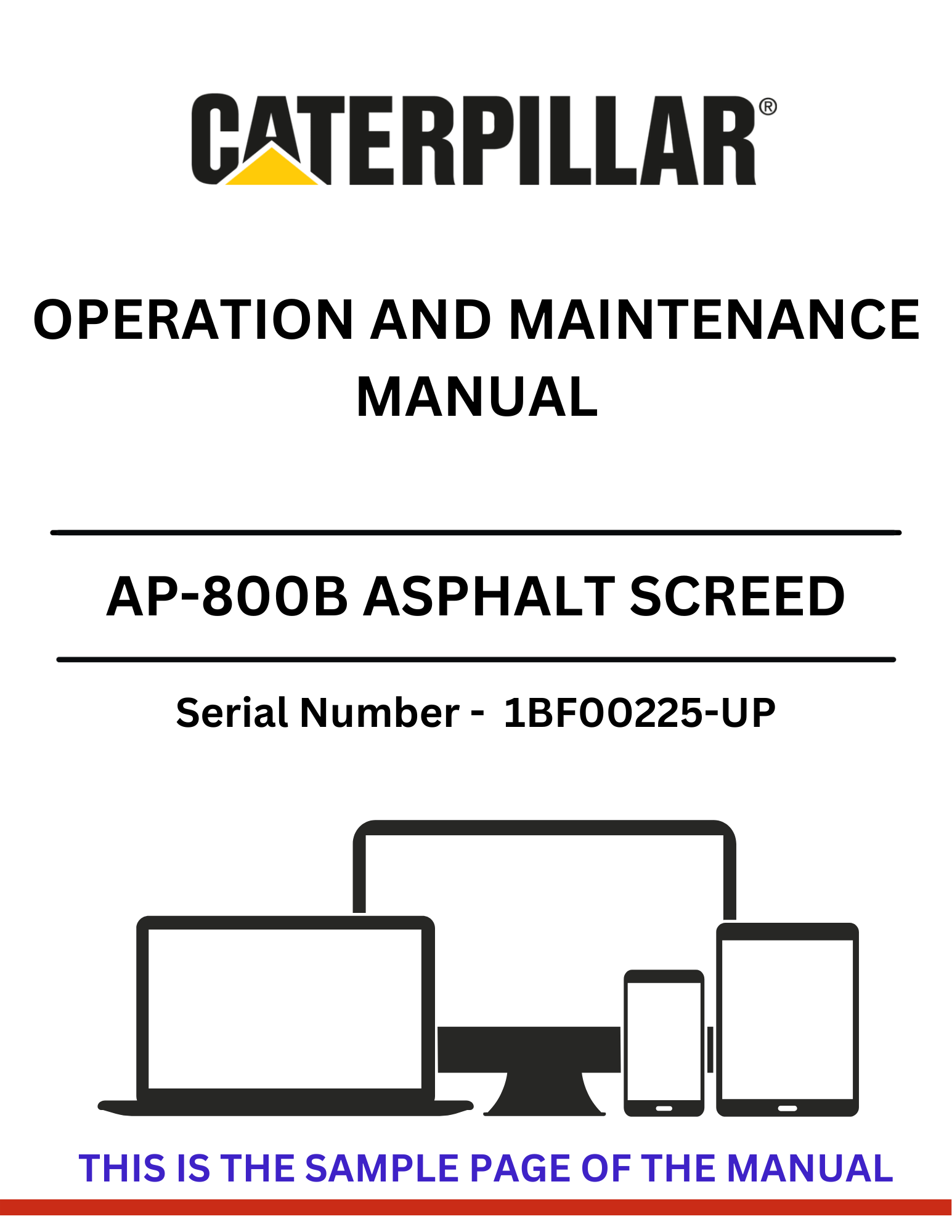 Access the comprehensive CAT AP-800B Asphalt Screed Manual for S/N 1BF00225-UP. Learn essential operation and maintenance tips for the 4.236 engine.