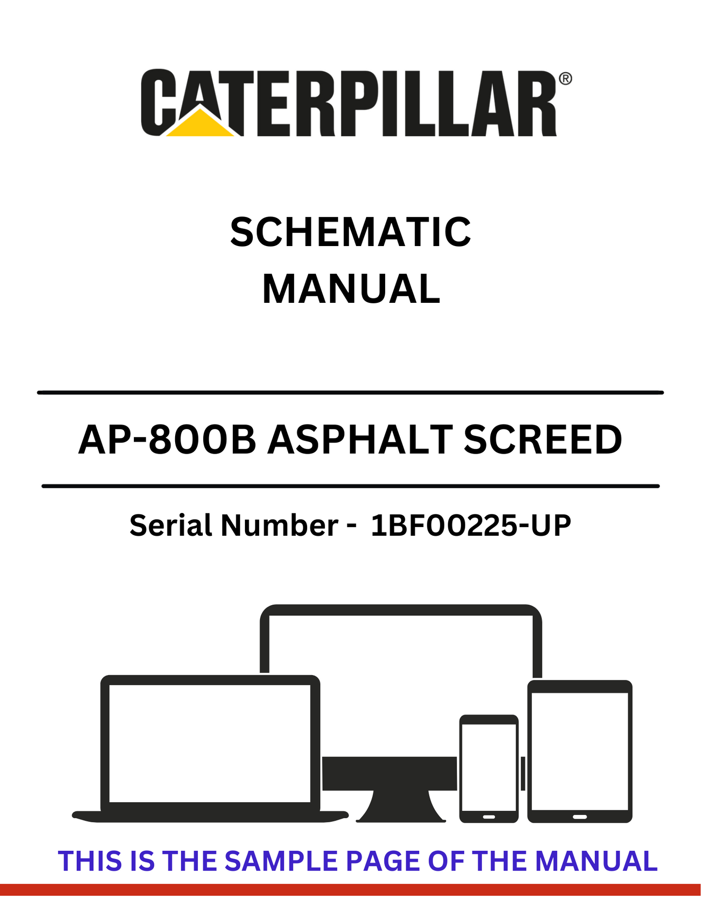 Access the CAT AP-800B Asphalt Screed Schematic Manual (S/N 1BF00225-UP) powered by the 4.236 engine. A must-have guide for efficient operation and maintenance.