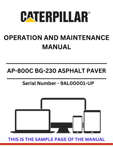 Access the comprehensive operation and maintenance manual for the CAT AP-800C BG-230 Asphalt Paver. Designed for S/N 9AL00001-UP with a 3054 engine.