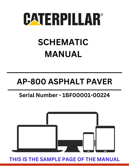 Discover the CAT AP-800 Asphalt Paver Schematic Manual for S/N 1BF00001-00224. Access detailed diagrams and specifications for optimal maintenance and operation.