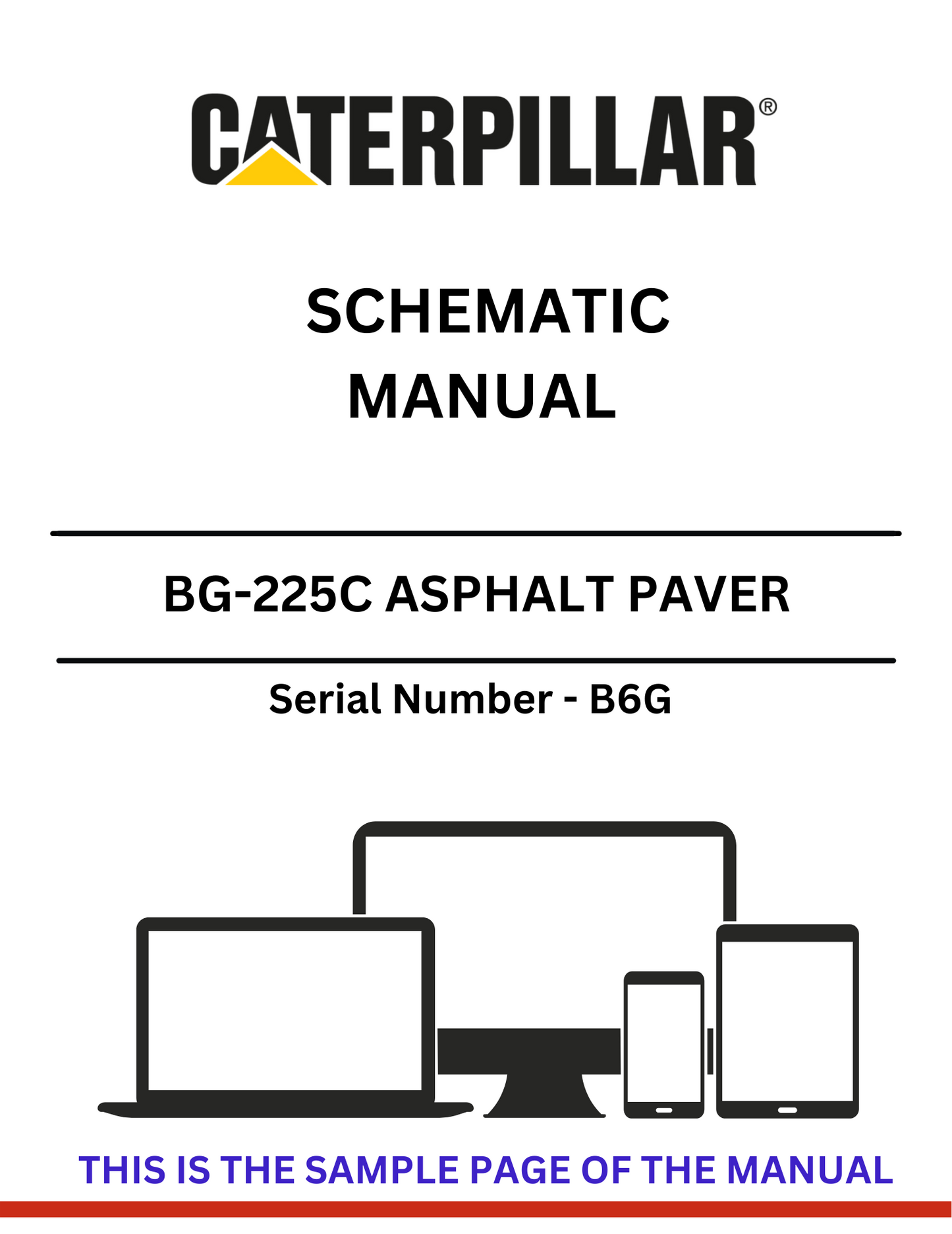 Access the CAT BG-225C Asphalt Paver Schematic Manual (S/N - B6G) for comprehensive diagrams and specifications to support your paving projects effectively.
