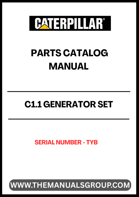 Discover the CAT C1.1 Generator Set Parts Catalog Manual, specifically designed for serial number TYB. This comprehensive manual serves as an essential resource for anyone looking to maintain or repair their CAT generator set, ensuring optimal performance and longevity.