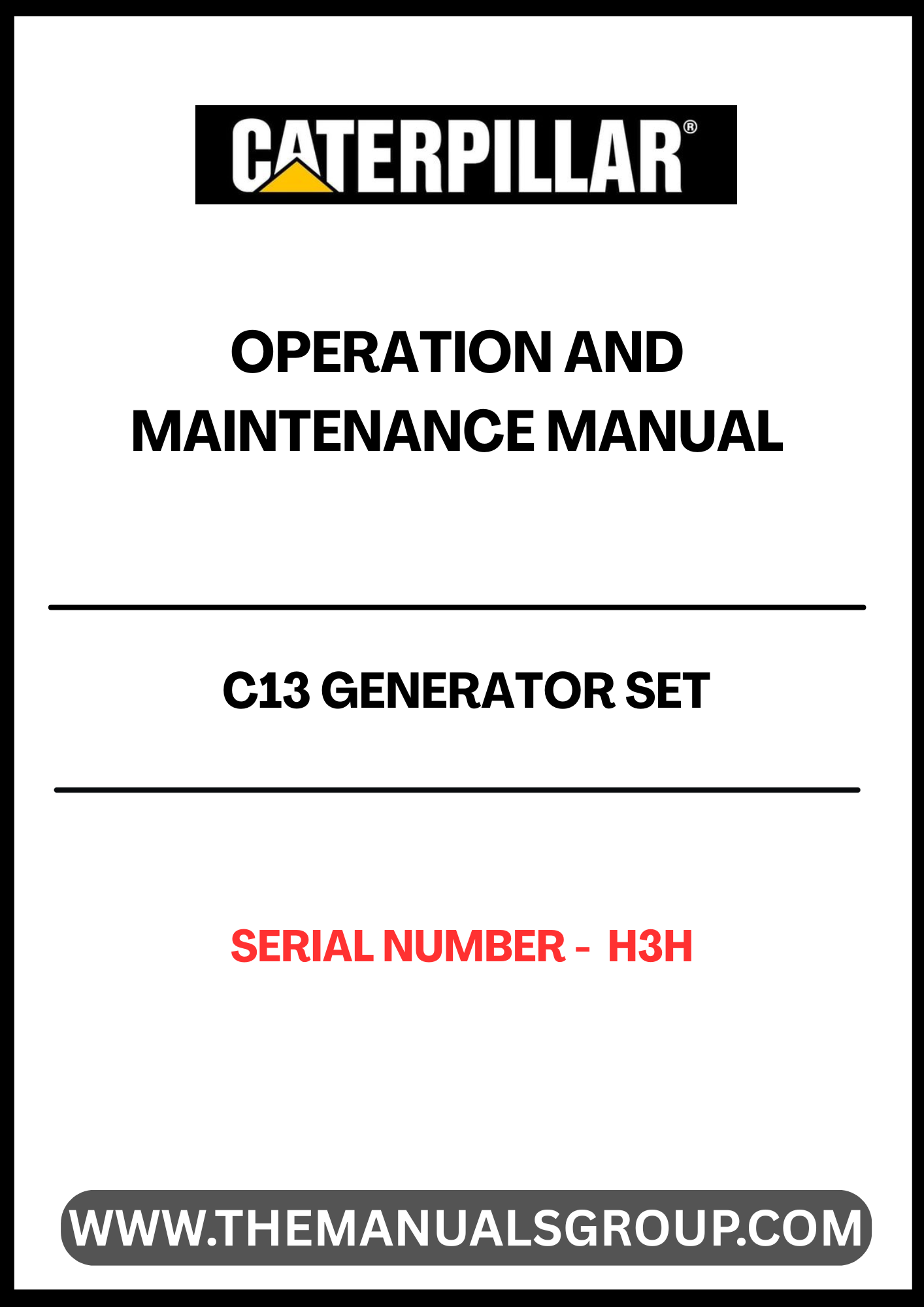 Ensure the optimal performance of your CAT C13 Generator Set with the comprehensive Operation and Maintenance Manual, specifically designed for serial number H3H. This essential guide provides detailed instructions and insights to help you operate your generator efficiently and safely, maximizing its lifespan and reliability.