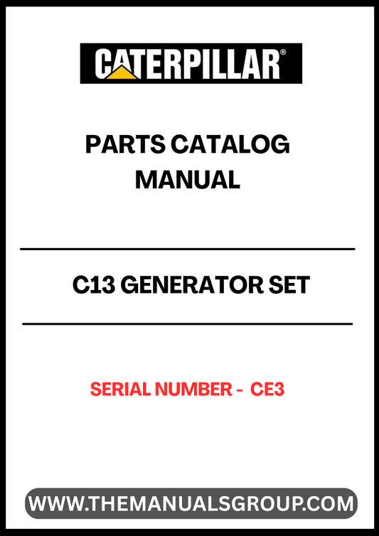 Discover the essential CAT C13 Generator Set Parts Catalog Manual, specifically designed for serial number CE3. This comprehensive manual serves as a vital resource for technicians and operators, providing detailed information on parts, specifications, and maintenance procedures to ensure optimal performance of your generator set.