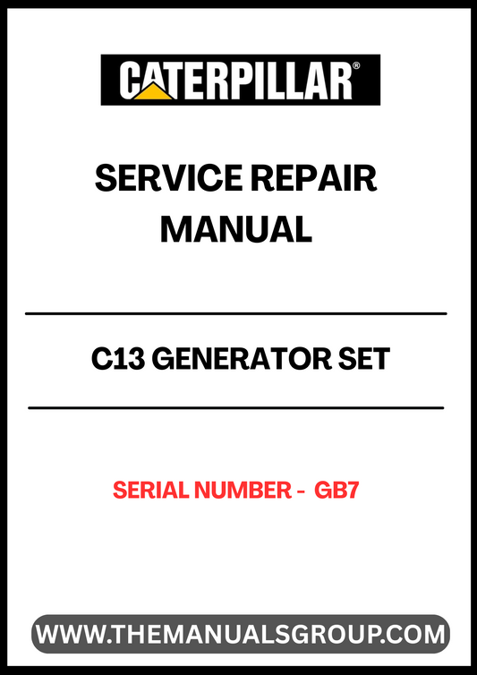 Ensure your CAT C13 Generator Set operates at peak performance with the comprehensive Service Repair Manual, specifically designed for serial number GB7. This manual is an essential resource for technicians and operators, providing detailed instructions and insights into maintenance and repair procedures.
