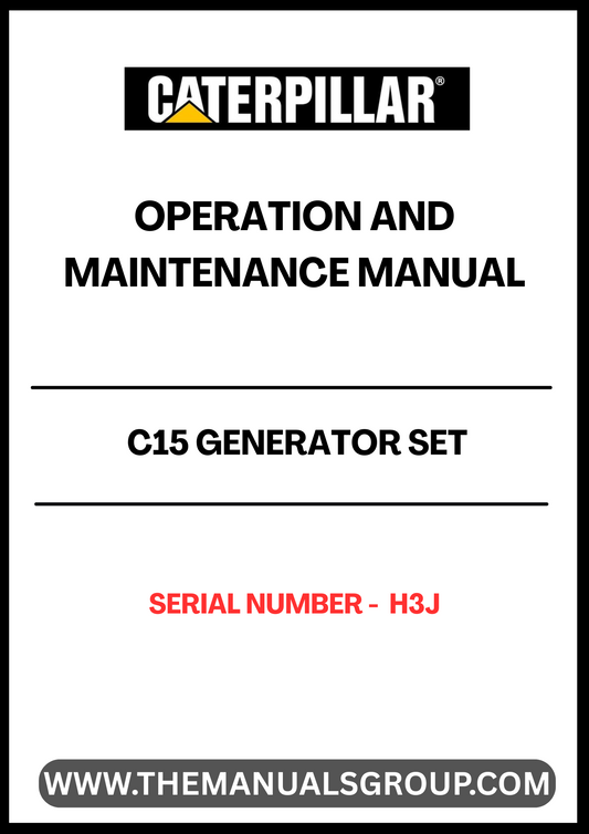 Discover the essential CAT C15 Generator Set Operation and Maintenance Manual, specifically designed for serial number H3J. This comprehensive guide provides detailed instructions and insights to ensure optimal performance and longevity of your generator set.