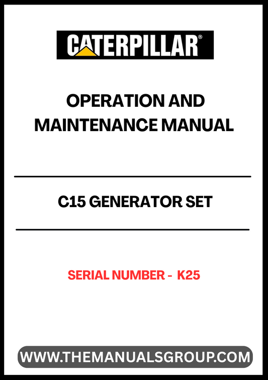Discover the essential CAT C15 Generator Set Operation and Maintenance Manual, specifically designed for serial number K25. This comprehensive guide provides detailed instructions and insights to ensure optimal performance and longevity of your generator set.