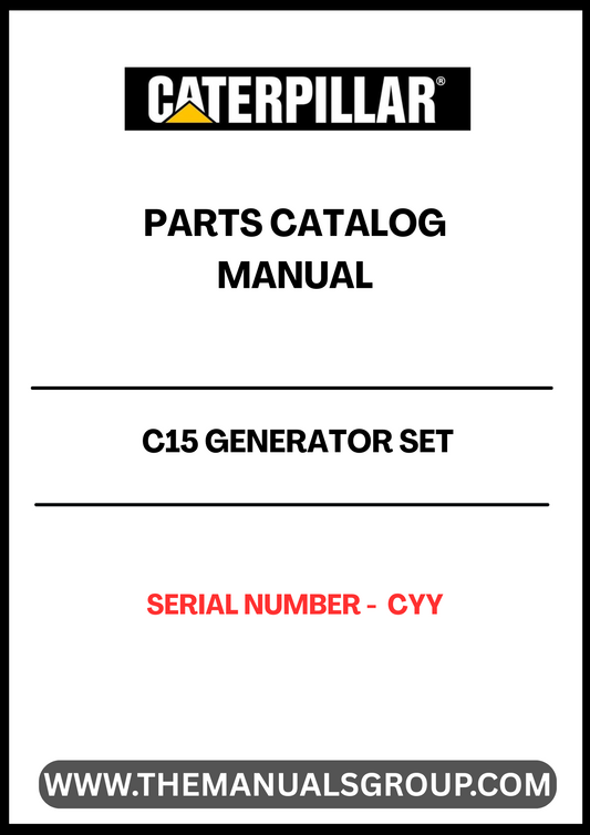 Discover the essential CAT C15 Generator Set Parts Catalog Manual, designed specifically for serial number CYY. This comprehensive manual serves as a vital resource for technicians and operators, providing detailed information on parts, specifications, and maintenance procedures to ensure optimal performance of your generator set.