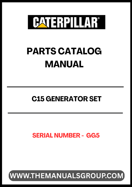 Discover the essential CAT C15 Generator Set Parts Catalog Manual, specifically designed for serial number GG5. This comprehensive manual serves as a vital resource for technicians and operators, providing detailed information on parts, specifications, and maintenance procedures to ensure optimal performance of your generator set.